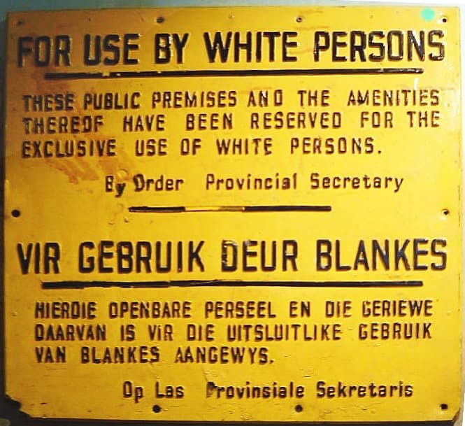 Sign from the Apartheid Era in South Africa (Unknown) WikiMedia