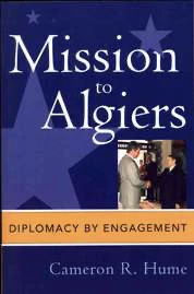 Mission to Algiers: Diplomacy by Engagement