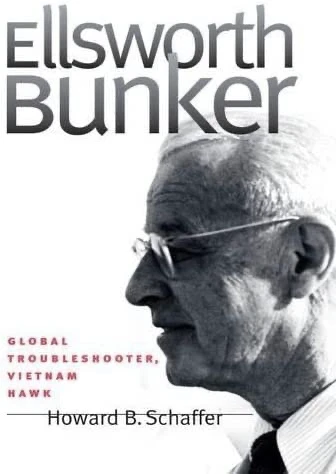 Ellsworth Bunker Global Troubleshooter, Vietnam Hawk