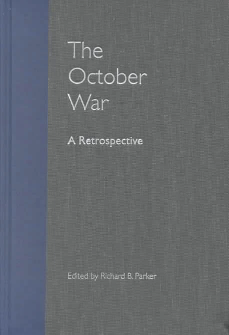 The October War A Retrospective