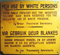 Sign from the Apartheid era in South Africa. Dewet