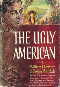 The Ugly American book cover. Eugene Burdick and William Lederer